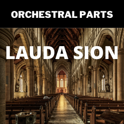 Lauda Sion - ORCHESTRAL PARTS